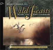 Cover of Wild Feasts by Inc. Ducks Unlimited