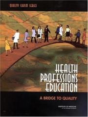 Front cover of Health Professions Education by Committee on the Health Professions Education Summit