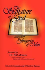 Front cover of The signature of God confronts the forgeries of men by Edwin B. Fountain