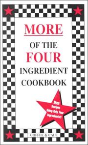 Front cover of More of the four ingredient cookbook by Linda Coffe