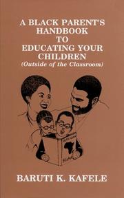 Cover of A Black Parent's Handbook to Educating Your Children (Outside of the Classroom) by Baruti K. Kafele