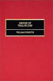Front cover of History of trial by jury by Forsyth, William