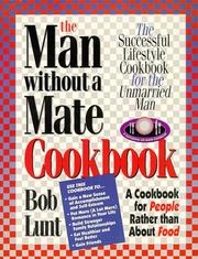 Cover of The Man Without a Mate Cookbook by Bob Lunt