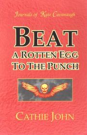 Front cover of Beat a rotten egg to the punch by Cathie John