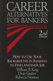 Front cover of Career alternatives for bankers by King, William B.