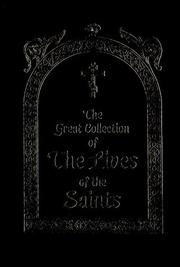 Front cover of The great collection of the lives of the saints by Demetrius of Rostov, Saint