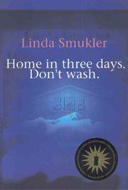 Front cover of Home In Three Days, Don't Wash by Linda Smukler