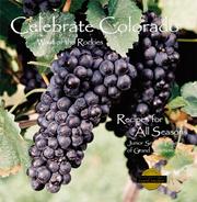 Front cover of Celebrate Colorado, West of the Rockies by Junior Service League of Grand Junction