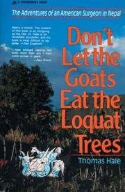 Front cover of Don't Let the Goats Eat the Loquat Trees by Hale, Thomas