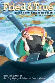 Cover of Fried & True - Tales from Rehoboth Beach by Fay Jacobs