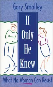 Cover of If only he knew by Gary Smalley