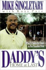 Cover of Daddy's home at last by Mike Singletary