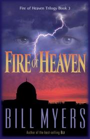 Front cover of Fire of Heaven by Bill Myers
