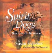 Front cover of Spirit Dogs by Susan Kelleher