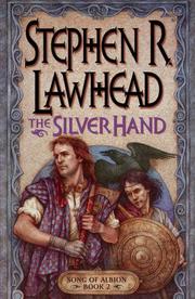 Cover of The Silver Hand by Stephen R. Lawhead
