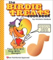 Front cover of The Birdie Treats Cookbook by Michele Bledsoe