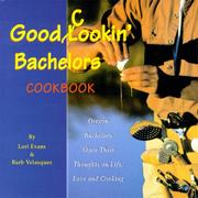 Front cover of Good cookin' bachelors cookbook by Lori Evans