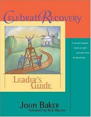 Front cover of Celebrate recovery leader's guide by Baker, John.