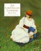 Cover of The Low Oxalate Cookbook by Unknown