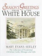 Front cover of Season's Greetings from the White House by Mary Evans Seeley