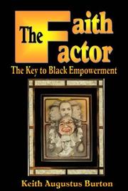 Cover of The Faith Factor by Keith Augustus Burton