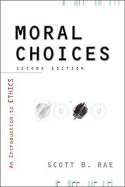 Cover of Moral choices by Scott B. Rae