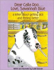 Front cover of Dear Calla Roo . . . Love, Savannah Blue by Sudie Rakusin