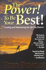 Front cover of The Power To Be Your Best by Todd Duncan
