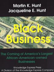 Front cover of History of black business by Martin K. Hunt