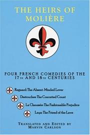Front cover of The heirs of Moliere by Marvin Albert Carlson