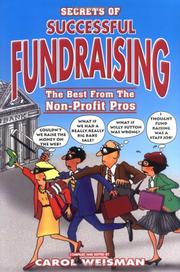 Front cover of Secrets of Successful Fundraising by Carol Weisman