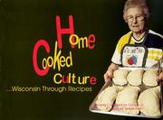 Cover of Home Cooked Culture by Terese Allen