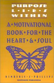 Cover of Purpose Lies Within by Kimberly S. Phillips