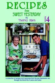 Front cover of Recipes from sweet yesterday by Thelma Allen
