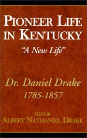 Front cover of Pioneer life in Kentucky by Daniel Drake