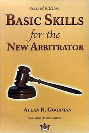 Cover of Basic skills for the new arbitrator by Allan H. Goodman