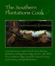 Front cover of The Southern Plantations Cooks by Leslie Delaney