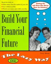 Cover of Build Your Financial Future by Terry Meany