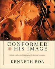 Front cover of Conformed to His Image by Kenneth D. Boa