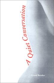 Cover of A Quiet Conversation by Gerard Brooker