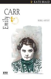 Cover of Emily Carr by Kate Braid