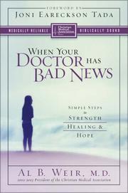 Front cover of When Your Doctor Has Bad News by Al B. Weir