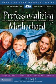 Cover of Professionalizing Motherhood by Jill Savage