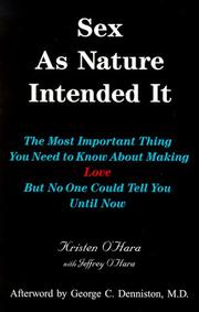 Front cover of Sex as nature intended it by Kristen O'Hara