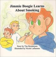 Front cover of Jimmie Boogie learns about smoking by Tim Brenneman