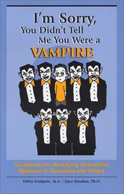 Cover of I'm Sorry, You Didn't Tell Me You Were a Vampire by Debra Lindquist