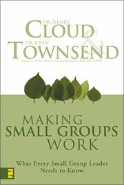 Cover of Making Small Groups Work by Henry Cloud