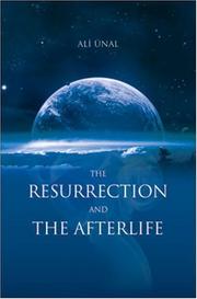 Front cover of The resurrection and the afterlife by Ali Ünal