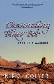 Cover of Channeling Biker Bob by Nik C. Colyer