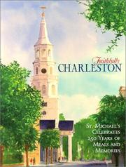 Front cover of Faithfully Charleston by St Michaels Episcopal Church
